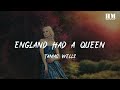 Tamas - England Had a Queen [lyric]