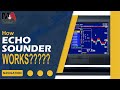 How Echo Sounder Works