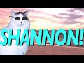 HAPPY BIRTHDAY SHANNON! - EPIC CAT Happy Birthday Song
