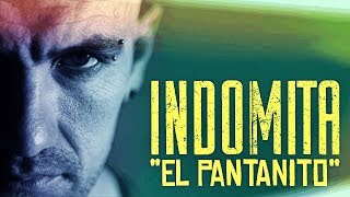 El Pantanito - Indomita // VIDEO OFICIAL // Caligo Films