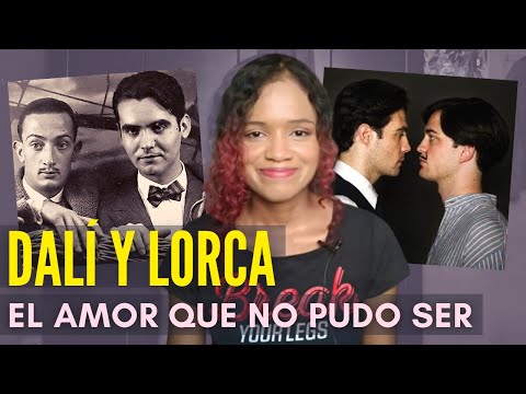 SALVADOR DALÍ Y FEDERICO GARCIA LORCA... El amor que no pudo ser