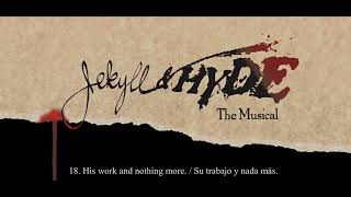 Jekyll &amp; Hyde -The Musical- 18. His work and nothing more (english lyrics - sub español)