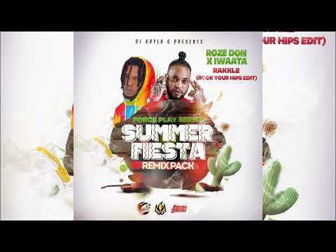 Roze Don ft. IWaata - Rakkle (DJ Kayla G 'Rock Your Hips' Edit)