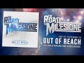 The Road To Milestone - Out Of Reach (OFFICIAL ...