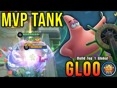 MVP Tank!! Gloo Patrick Skin The Annoying Tank!! - Build Top 1 Global Gloo ~ MLBB