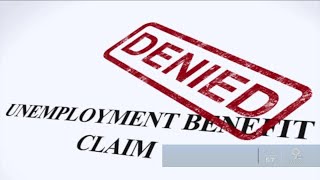 Unemployment denied: Why and what you can do