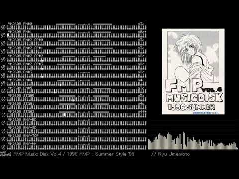 Ryu Umemoto (梅本 竜) - Summer Style '96 (FMP Music Disk Vol.4)