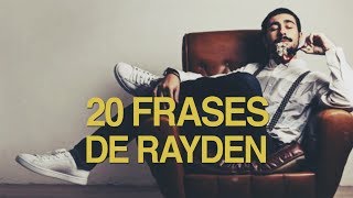20 Frases de Rayden, un poeta detrás de sus canciones 🎧