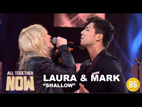 All Together Now: Laura & Mark - Shallow