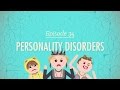 Personality Disorders Crash Course Psychology 34