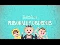 Personality Disorders: Crash Course Psychology ...