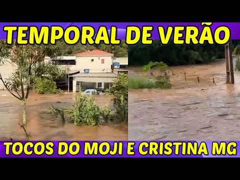 TEMPORAL de verão em TOCOS DO MOJI e CRISTINA