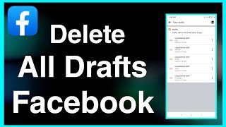 How to Delete all Drafts on Facebook app android