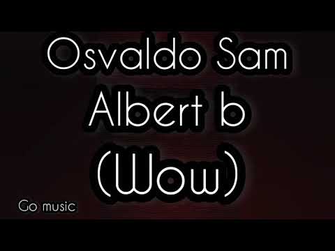 Osvaldo sam/Albert b(wow) cutTECH HOUSR