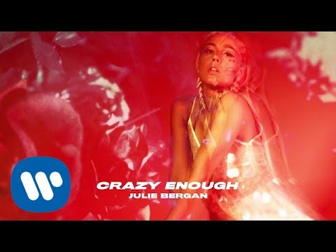 Julie Bergan - Crazy Enough (Official Audio)