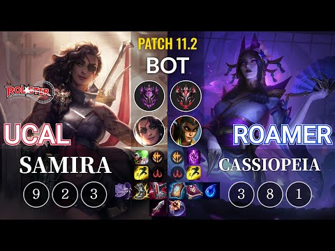 KT Ucal Samira vs Roamer Cassiopeia Bot - KR Patch 11.2