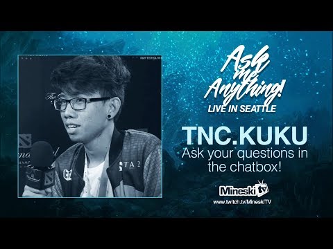 Ask Me Anything Live in Seatle | TNC.Kuku | The International 7 Dota 2 Championship | PH Coverage