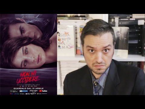 "NON MI UCCIDERE" è un film BRUTTISSIMO