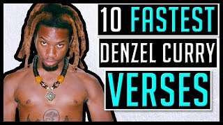 10 FASTEST Denzel Curry Verses