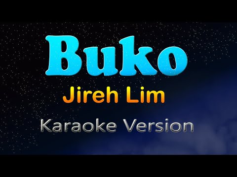 BUKO - Jireh Lim (Karaoke Version)