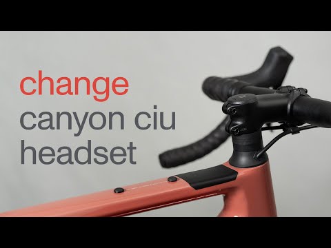 canyon ciu headset change