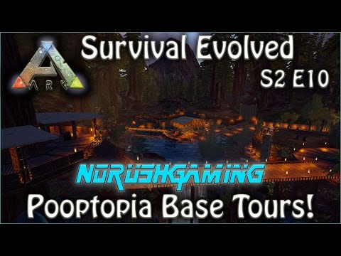 Pooptopia Base Tours! (NRG) S2 E10 Ark Survival Evolved