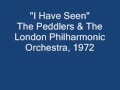 I Have Seen - The Peddlers & The London Philharmonic Orchestra