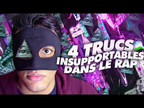 LES TRUCS INSUPPORTABLES DANS LE RAP #1 - MASKEY