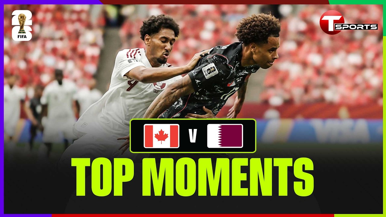 Action Replay | Canada vs Qatar | Match 27 | FIFA World Cup 2026™