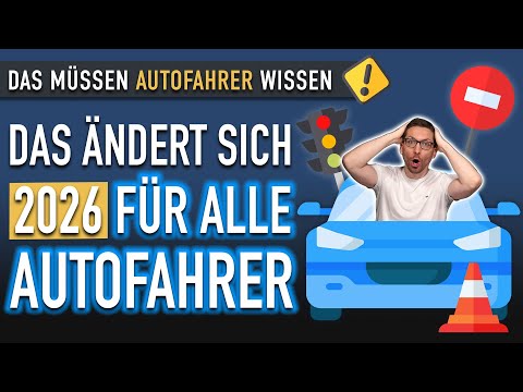 DAS ändert sich 2026 für ALLE Autofahrer! 😳