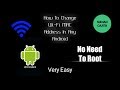 How To Change MAC Adress Of Any Android Device