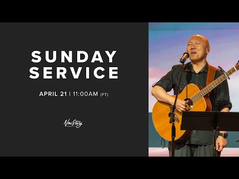 Sunday Service // April 21, 2024