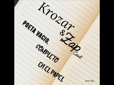 Krozar y Zap Caut - Poeta vacio, completo en el papel