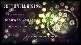 DEATH TOLL RISING - Scorched Earth Policy
