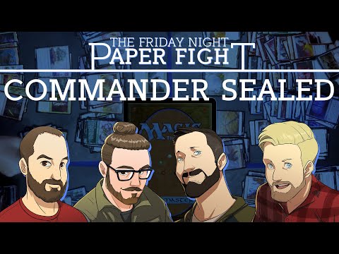 Commander Sealed || Friday Night Paper Fight 2023-07-14