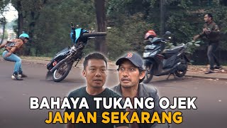 Download lagu BAHAYA TUKANG OJEK JAMAN SEKARANG mp3