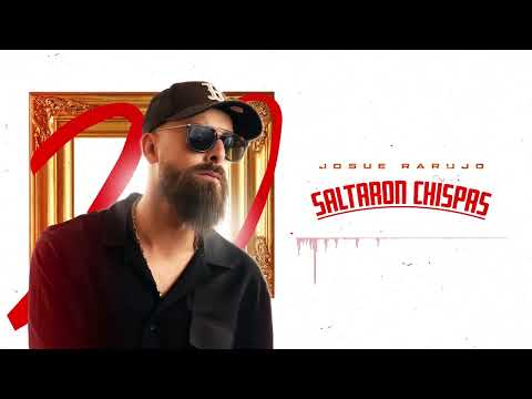 Josue Rarujo - Saltaron Chispas (Video Cover)