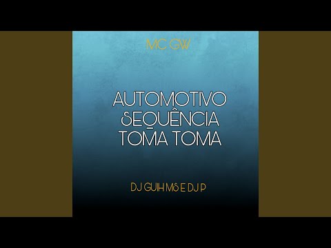 Automotivo Sequencia Toma Toma