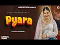 Pyara Official Video Sapna Choudhary Aman Jaji Shiva New Haryanvi Song 2026
