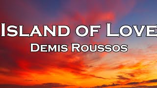 Demis Roussos - Island of Love (Lyrics)