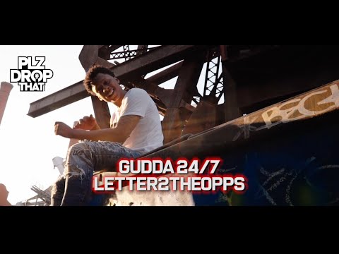 GUDDA 24/7 - LETTER TO THE OPPS (OFFICIAL MUSIC VIDEO)