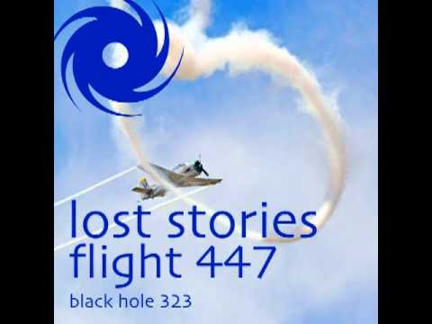 Lost Stories - Flight 447 (DJ Observer & Daniel Heatcliff Remix)