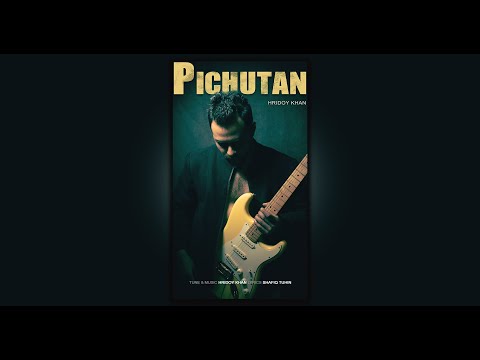 Hridoy Khan - Pichutan - Official Audio
