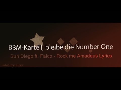 Sun Diego feat. Falco - Rock Me Amadeus [Lyrics]