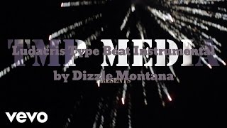 Dizzle Montana - Ludacris Type Beat Instrumental (AUDIO)