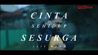 Download lagu Alif Band - Cinta Sehidup Sesurga | Alif Band  mp3
