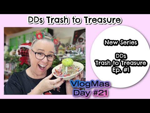 DDs New Series - Trash to Treasure Episode #1 Let's Go Shopping. #howtomake Vlogmas Day 21