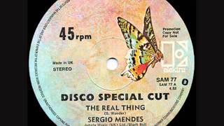 SERGIO MENDES AND THE NEW BRAZIL 77&#39; - THE REAL THING