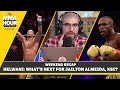 Ariel Helwani: What's Next For Jailton Almeida, KSI? | The MMA Hour