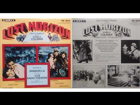 The Lux Radio Theatre, Ronald Colman – Lost Horizon